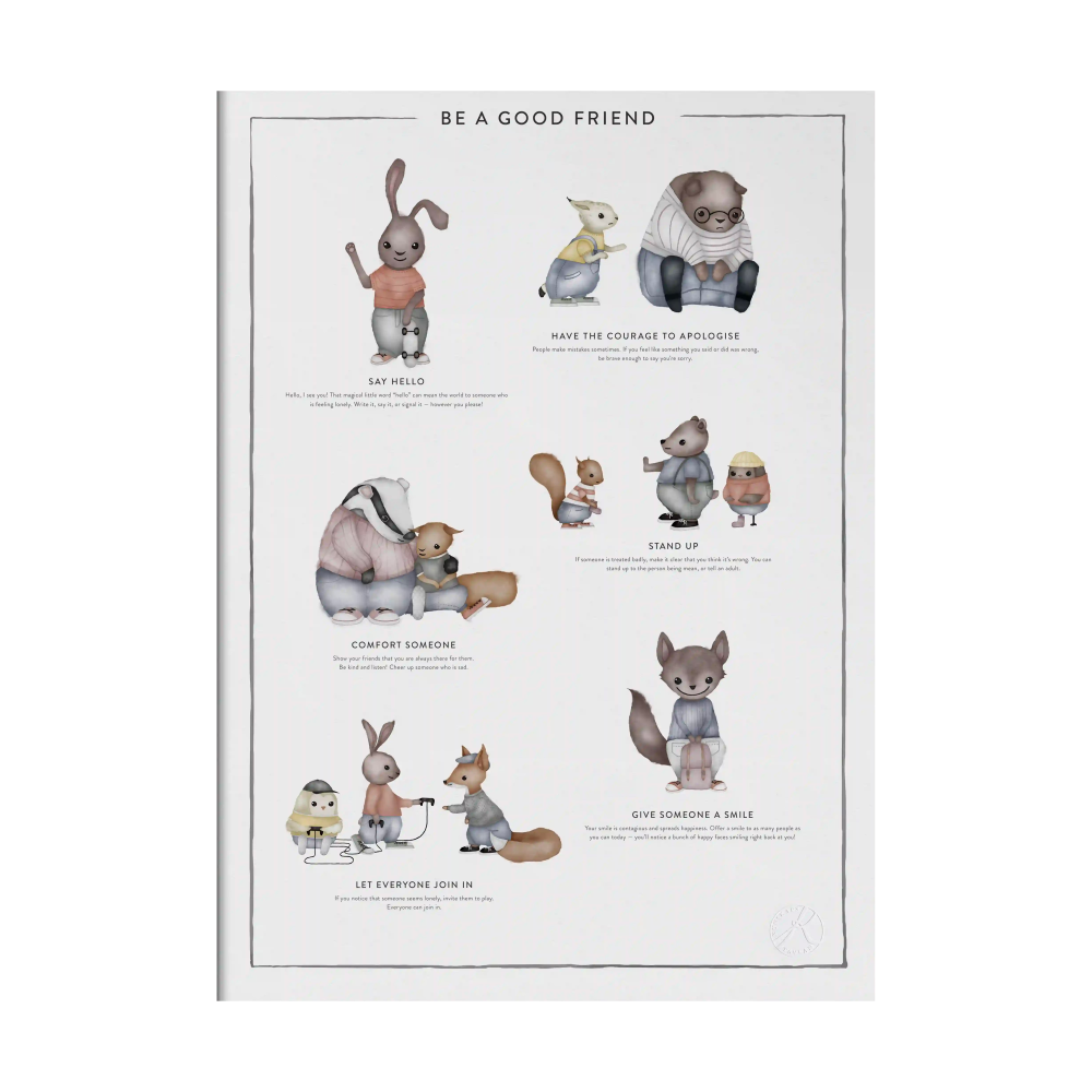 Be a good friend poster, 30x40 cm